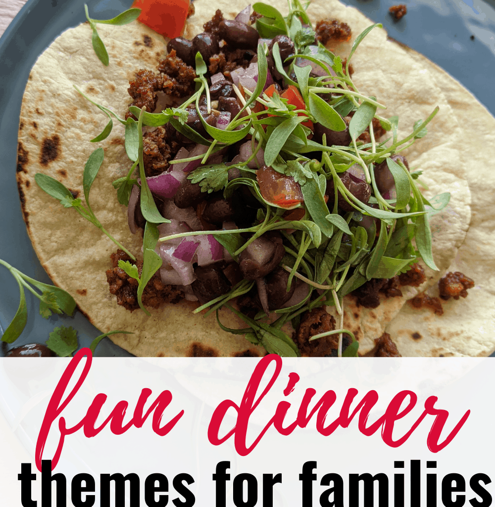 30-dinner-theme-ideas-to-spice-up-meal-time-homebody-eats