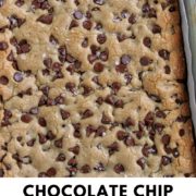 chocolate chip cookies in a 9x13 pan with text overlay.