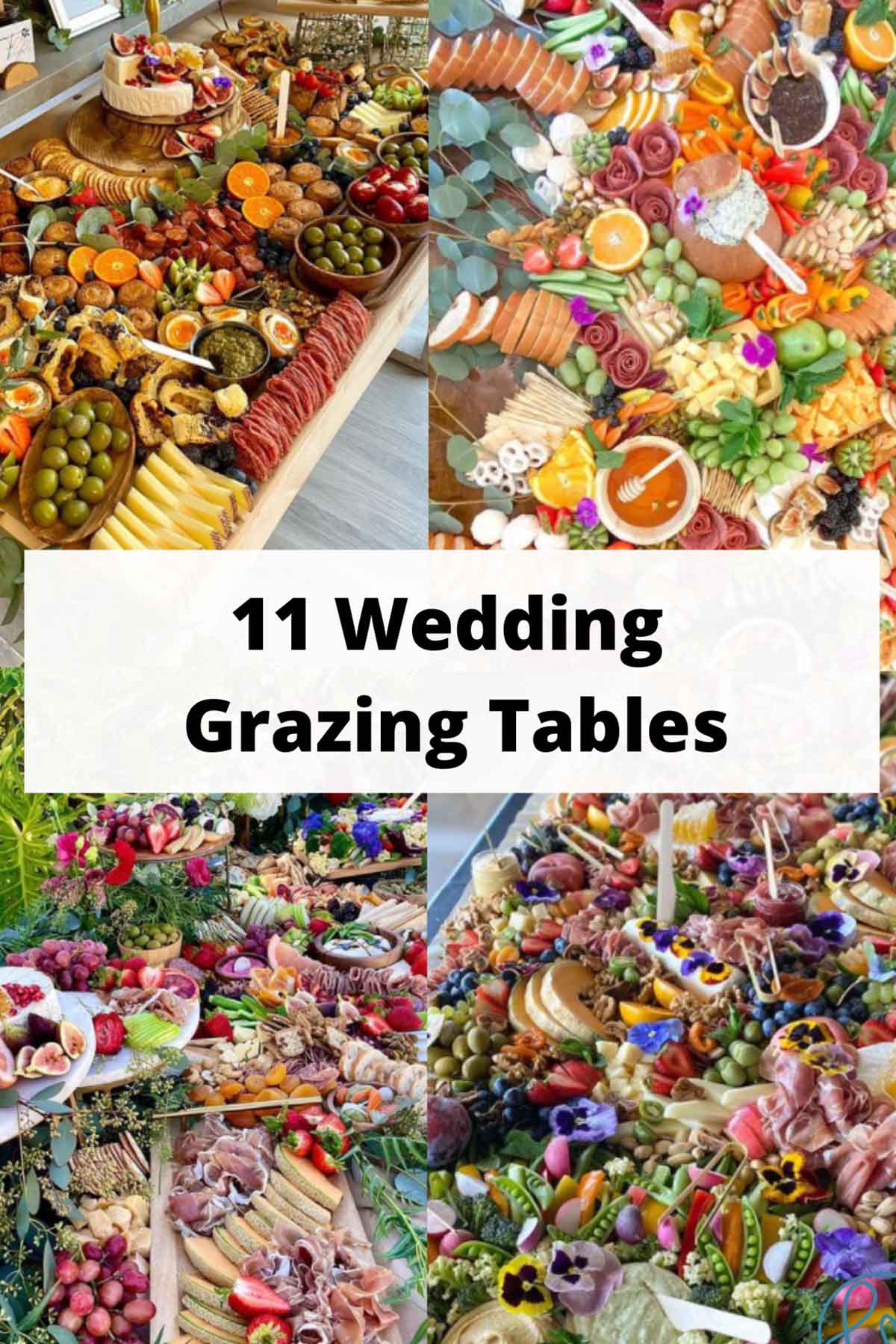 11 wedding grazing tables.