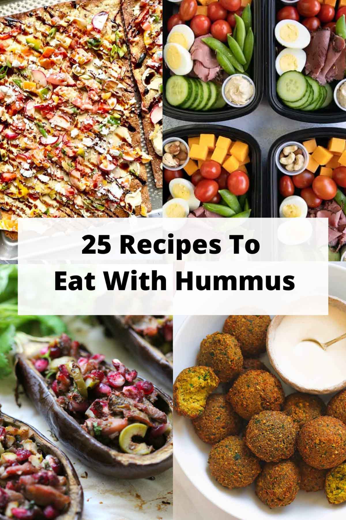 25 recipes to eat with hummus Pinterest pin.