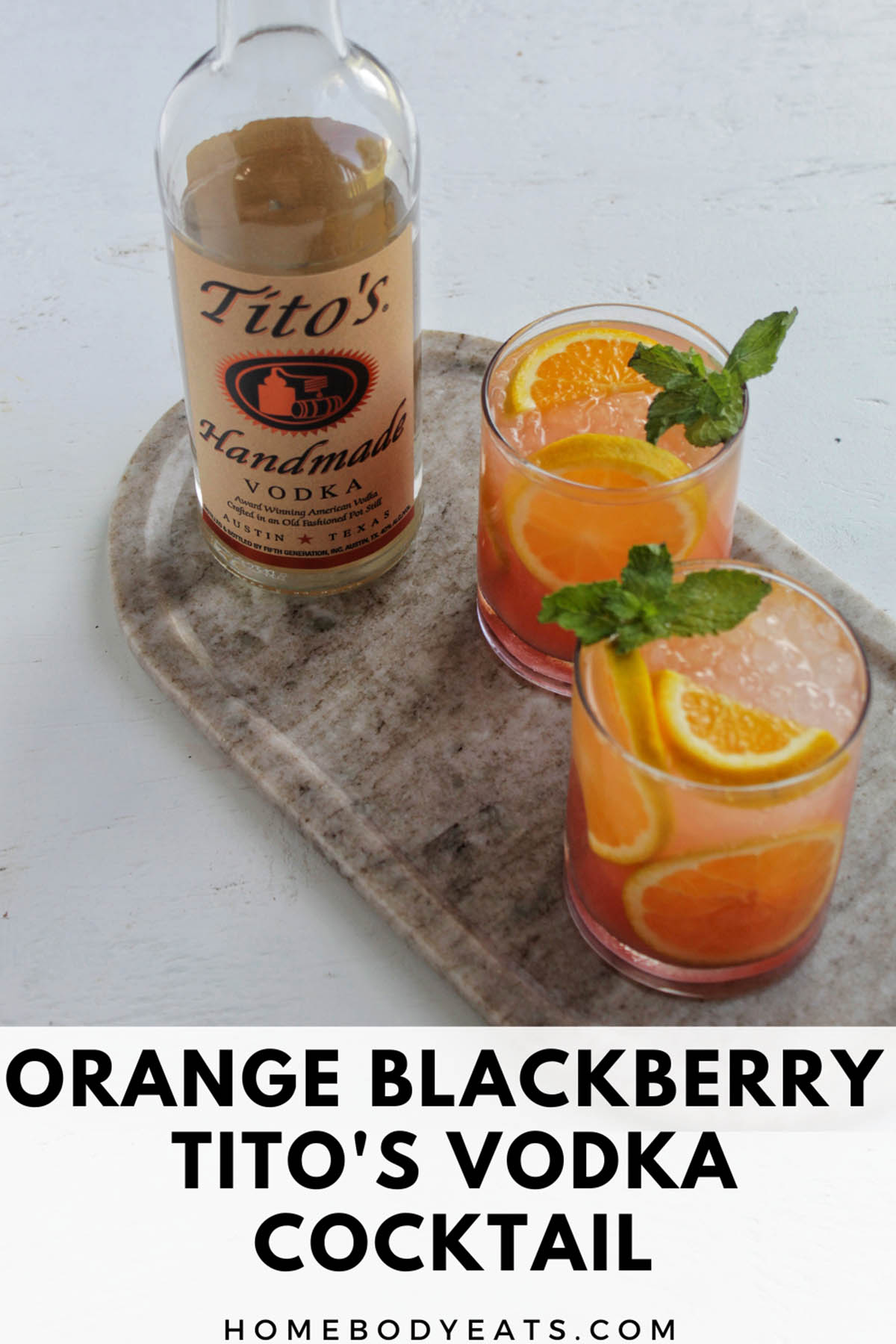 Orange Blackberry Tito's Cocktail Refresher - Homebody Eats