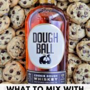 what to mix with Dough Ball whiskey Pinterest pin.
