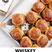 whiskey sheet pan sliders with text overlay.
