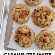 caramelized white chocolate cookies on baking sheet with text overlay.