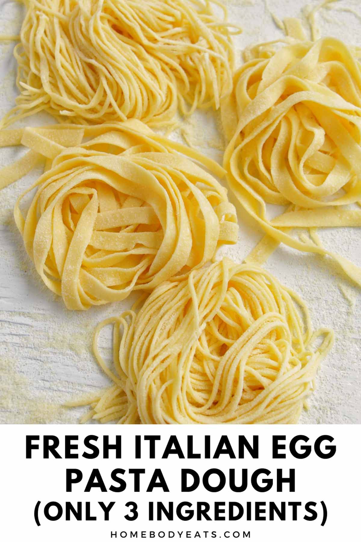 Fresh Italian Egg Pasta Dough - Homebody Eats