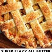 apple pie with lattice crust with text overlay.